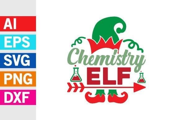 Chemistry Elf Graphic Svg, Christmas Tee for Festive Design