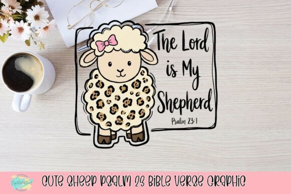 Cute Sheep Psalm 23 Graphic: Faith & Design Combined