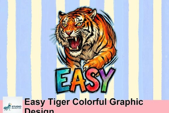 Easy Tiger: A Vibrant Graphic for Bold Creations